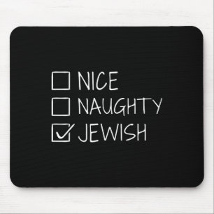 Funny Nice Naughty Jewish For Hanukkah Hebrew Chri Mouse Pad