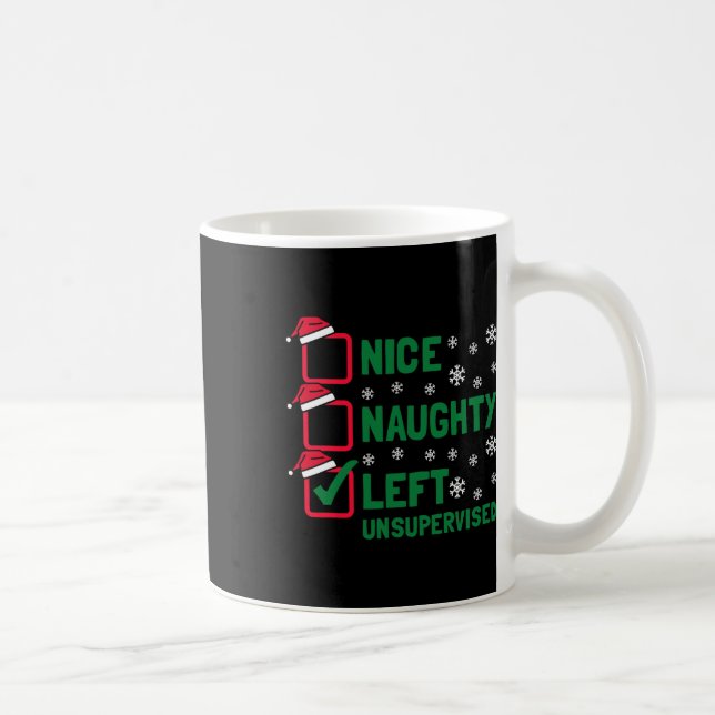 Funny Nice Naughty Left Unsupervised Christmas San Coffee Mug (Right)