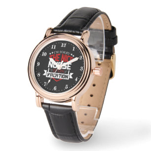 Funny nice Nurse word art  Watch