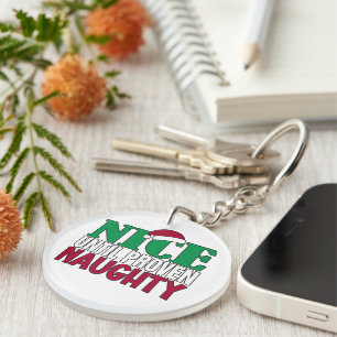 Funny Nice Until Proven Naughy Christmas Joke  Key Ring