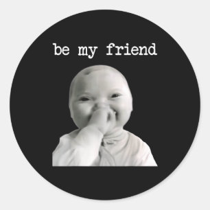 Funny Niche Baby Gen Z Meme Ai Viral Giggling Ai L Classic Round Sticker