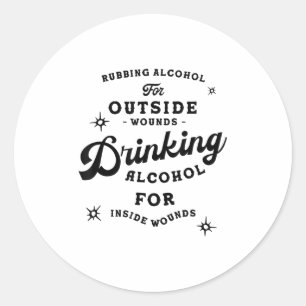 Funny Nick Miller Quote Shirt_ Alcohol Saying New Classic Round Sticker