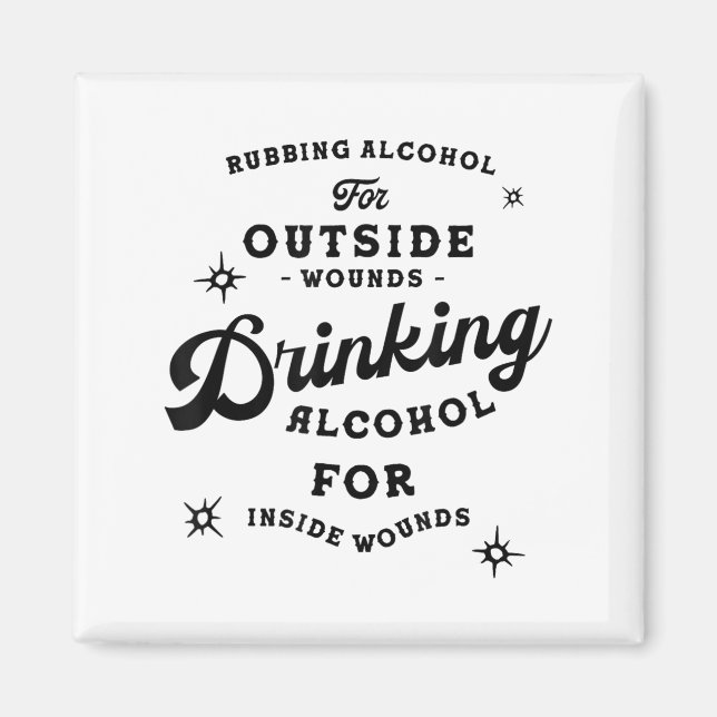 Funny Nick Miller Quote Shirt_ Alcohol Saying New  Magnet (Front)