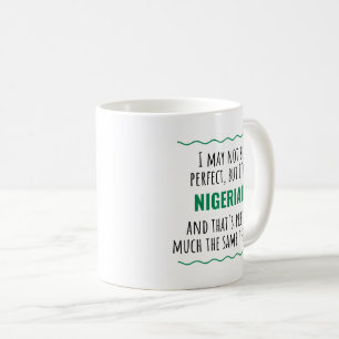 Funny Nigerian Nigeria Gift Idea Coffee Mug