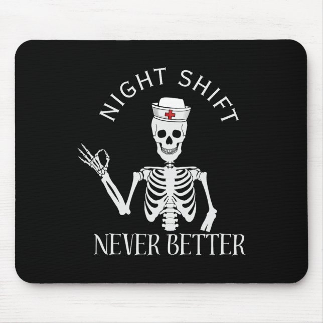 Funny Night Shift Nurse Icu Rn Er Cvicu Nicu Ed Np Mouse Pad (Front)