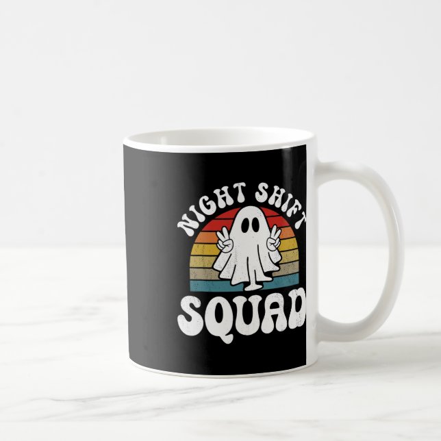 Funny Night Shift Squad Halloween Overnight Worker Coffee Mug (Right)