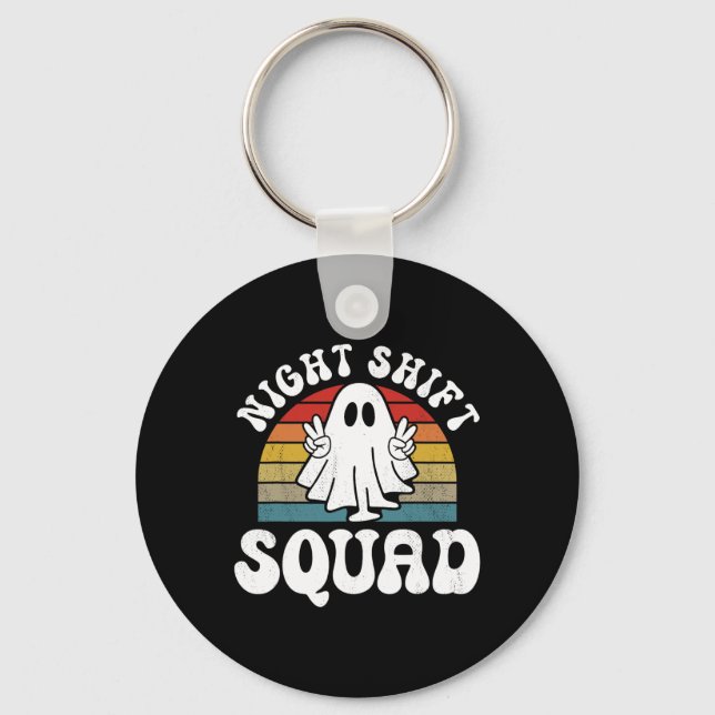 Funny Night Shift Squad Halloween Overnight Worker Key Ring (Front)