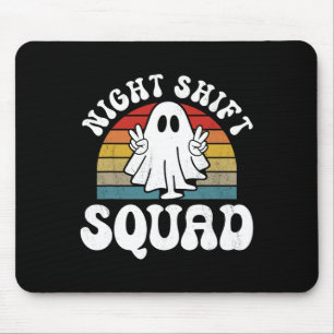 Funny Night Shift Squad Halloween Overnight Worker Mouse Pad