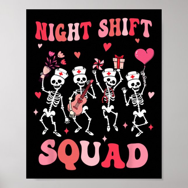 Funny Night Shift Squad Nurses Skeleton Dancing Va Poster (Front)