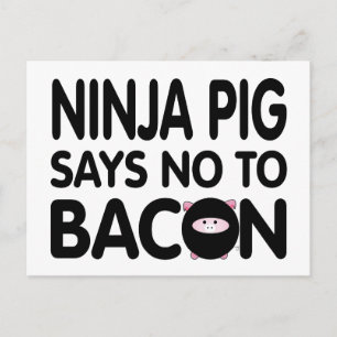 Funny Ninja Pig Says No to Bacon Postcard