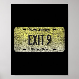 Funny Nj State Vanity License Plate Exit 9 Poster