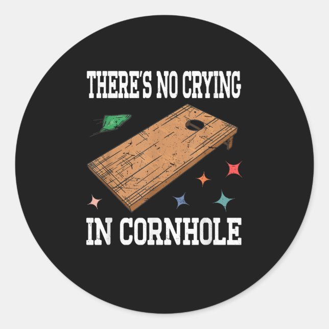 Funny No Crying Cornhole Player Classic Round Sticker (Front)