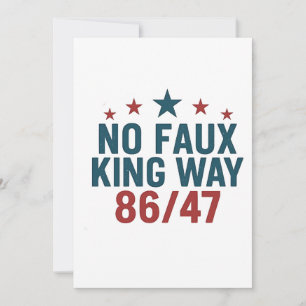 Funny No Faux King Way 86 47 4th Of July  Invitation