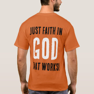 Funny "No Fear Tricks. Just Faith In GOD" T-Shirt