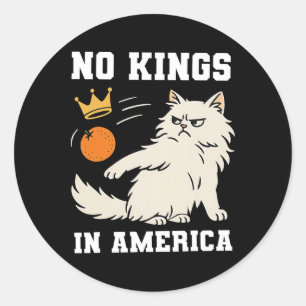 Funny No Kings In America  Classic Round Sticker