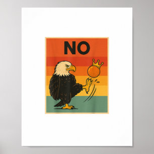 Funny No Kings In America Men Women Style Poster