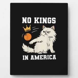 Funny No Kings In America Retro Classic Plaque