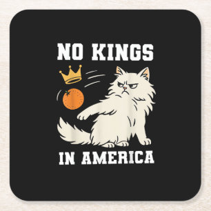 Funny No Kings In America Retro Classic Square Paper Coaster