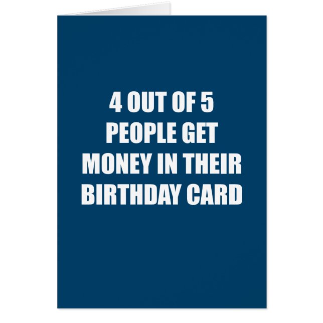 Funny No Money Birthday Card (Front)