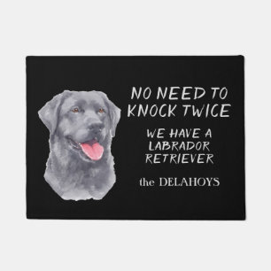 Funny No Need To Knock Labrador Retriever Doormat