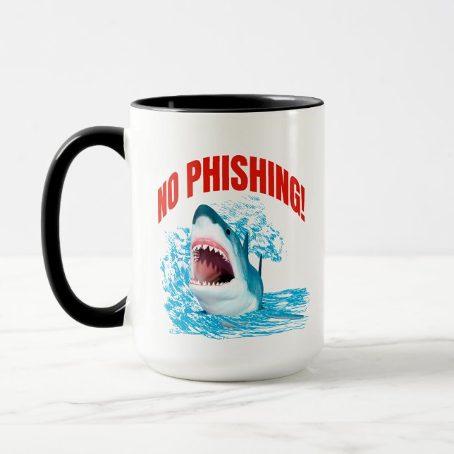 Funny No Phishing Shark Mug (Left)