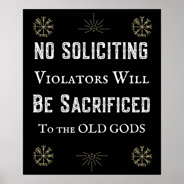 Funny No Soliciting Old Gods Pagan Poster (Front)