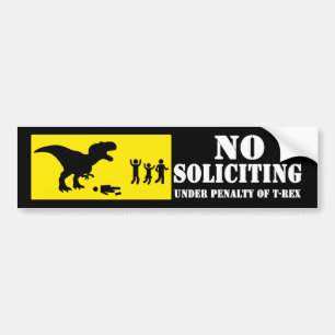 Funny No Soliciting T-Rex Bumper Sticker