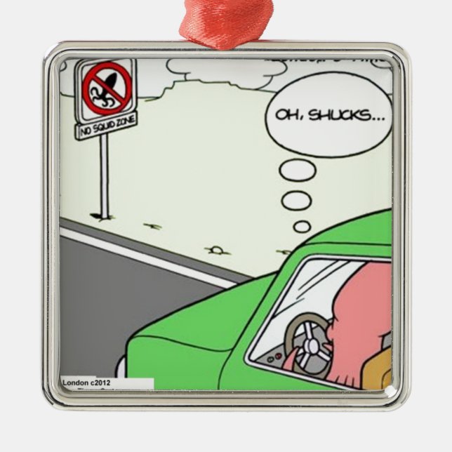 Funny No Squid Zone Metal Ornament (Front)