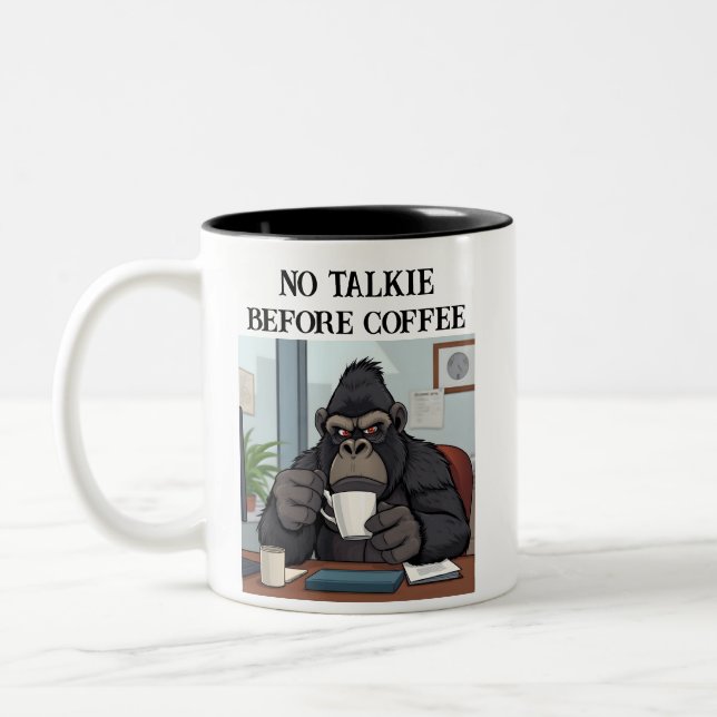 Funny No Talkie Before Coffee Gorilla Mug (Left)