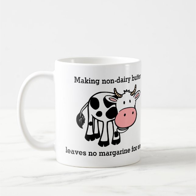 Funny Non-Dairy Butter Cow Joke Coffee Mug (Left)