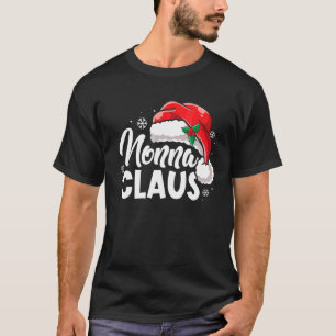 Funny Nonna Claus Christmas Pyjamas Family Xmas Sa T-Shirt