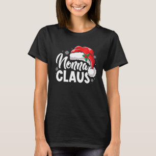 Funny Nonna Claus Christmas Pyjamas Family Xmas Sa T-Shirt