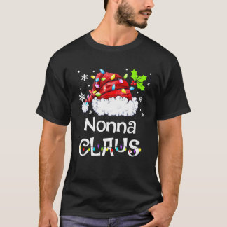 Funny Nonna Claus Christmas Pyjamas Santa T-Shirt