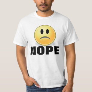 Funny NOPE T-shirts Grumpy