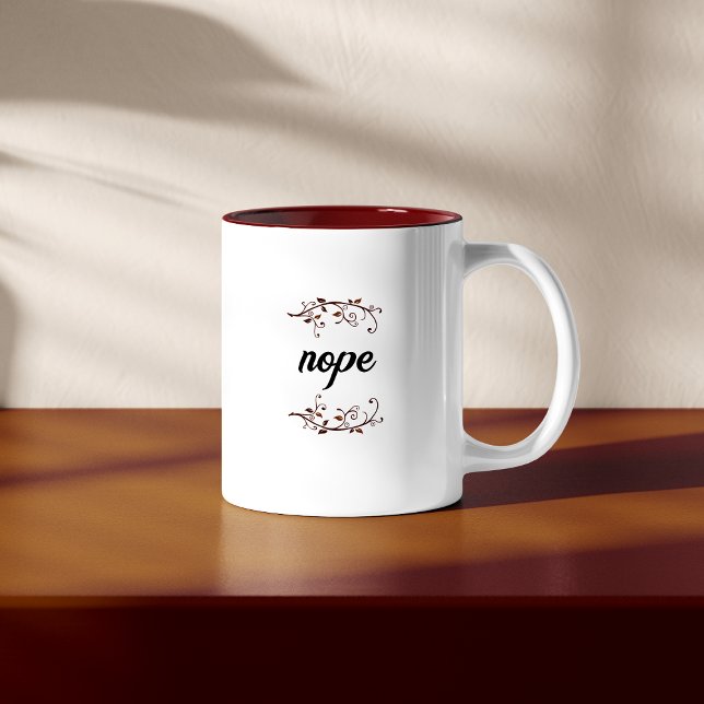 Funny 'Nope' Two-Tone Coffee Mug (Creator Uploaded)