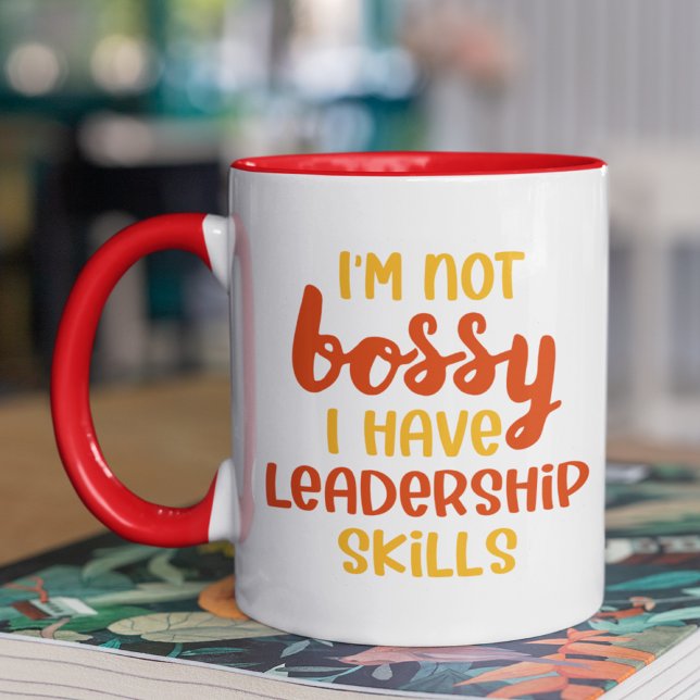 Funny Not Bossy Leadership Skills Co-worker Quote Mug (Creator Uploaded)