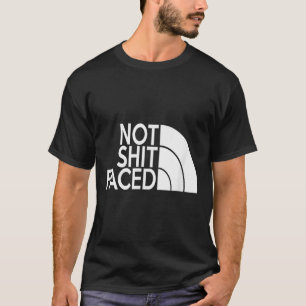 Funny Not Faced Aa Na Sober &amp; Clean Not Drunk  T-Shirt