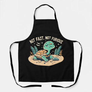 Funny Not Fast Not Furious Apron