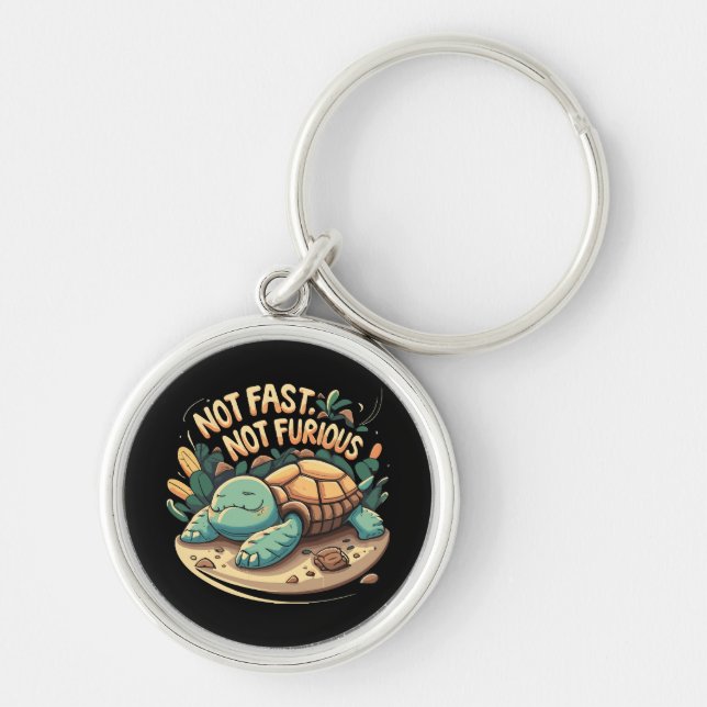 Funny Not Fast Not Furious Key Ring (Front)