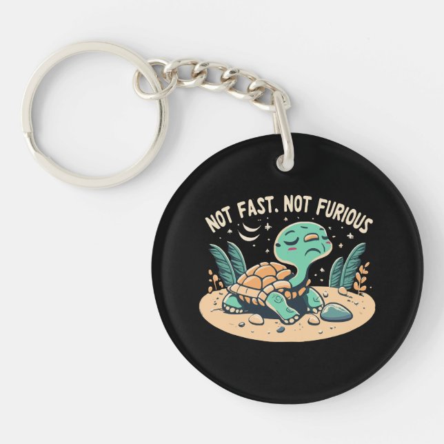 Funny Not Fast Not Furious Key Ring (Front)