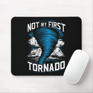 Funny Not My First Tornado Retro Storm Chaser Mouse Pad