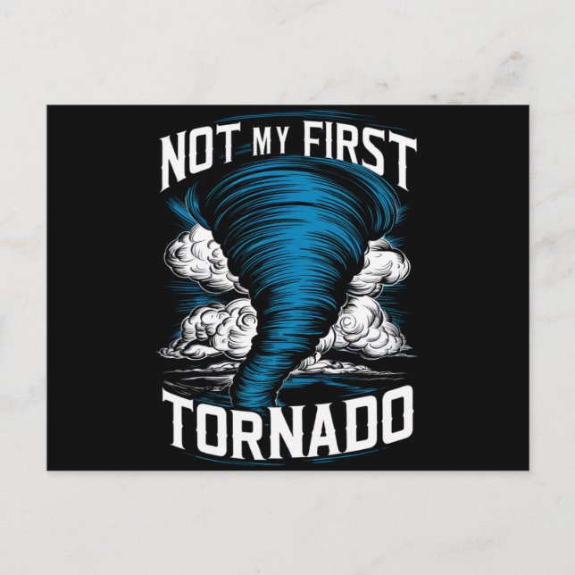 Funny Not My First Tornado Retro Storm Chaser  Postcard (Front)