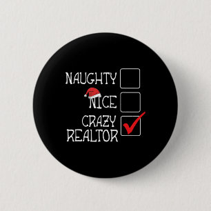 Funny Not Naughty Not Nice I'm Realtor Merry Xmas 6 Cm Round Badge