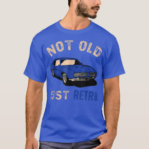 Funny Not Old Just Retro Vintage Pickup Trucks Lov T-Shirt