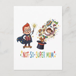 Funny Not-So-Super Mum Magic Cartoon Postcard