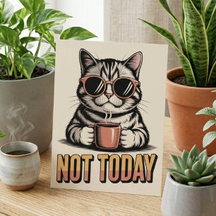 Funny Not Today Cool Cat Coffee Lover Retro Postcard