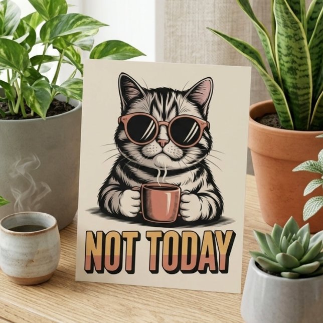Funny Not Today Cool Cat Coffee Lover Retro Postcard (funny cat not today postcard)