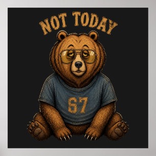 Funny 'Not Today' Lazy Bear Retro 67 Graphic Tote Poster