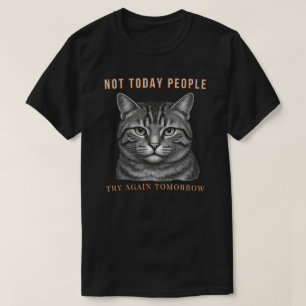 Funny “Not Today People” Introvert Cat Minimalist T-Shirt