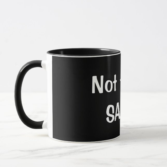 Funny "Not today, SATAN" Coffee Mug - GREAT GIFT (Left)